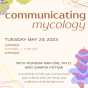 Communicating Mycology: A Workshop